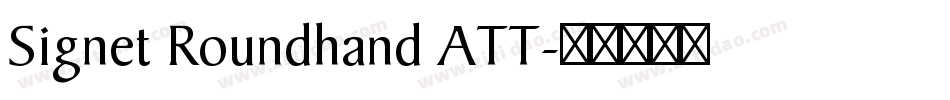Signet Roundhand ATT字体转换